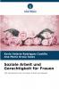 Soziale Arbeit und Gerechtigkeit für Frauen