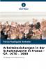 Arbeitsbeziehungen in der Schuhindustrie in Franca - SP 1970 - 1990