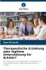 Therapeutische Erziehung oder legitime Unterstützung für Schüler?