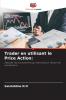 Trader en utilisant le Price Action