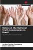 Notes on the National Truth Commission in Brazil