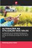 ALTERAÇÕES NA UTILIZAÇÃO DOS SOLOS