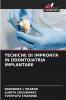 TECNICHE DI IMPRONTA IN ODONTOIATRIA IMPLANTARE
