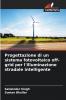 Progettazione di un sistema fotovoltaico off-grid per l'illuminazione stradale intelligente