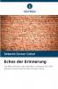 Echos der Erinnerung