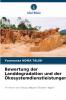 Bewertung der Landdegradation und der Ökosystemdienstleistungen