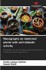 Monographs on medicinal plants with anti-diabetic activity