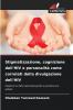 Stigmatizzazione cognizione dell'HIV e personalità come correlati della divulgazione dell'HIV