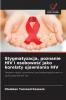 Stygmatyzacja poznanie HIV i osobowo?? jako korelaty ujawniania HIV