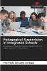 Pedagogical Supervision in Integrated Schools