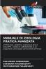 MANUALE DI ZOOLOGIA PRATICA AVANZATA