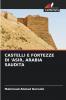 CASTELLI E FORTEZZE DI 'ASIR ARABIA SAUDITA