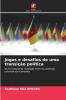 Jogos e desafios de uma transição política