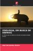 ZOOLOGIA EM BUSCA DE ANIMAIS