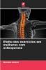 Efeito dos exercícios em mulheres com osteoporose