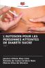 L'AUTOSOIN POUR LES PERSONNES ATTEINTES DE DIABÈTE SUCRÉ