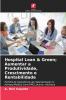 Hospital Lean & Green; Aumentar a Produtividade Crescimento e Rentabilidade