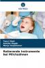 Rotierende Instrumente bei Milchzähnen