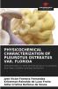 PHYSICOCHEMICAL CHARACTERIZATION OF PLEUROTUS OSTREATUS VAR. FLORIDA