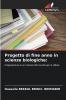 Progetto di fine anno in scienze biologiche