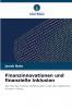 Finanzinnovationen und finanzielle Inklusion