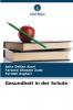 Gesundheit in der Schule
