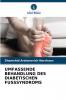 UMFASSENDE BEHANDLUNG DES DIABETISCHEN FUSSSYNDROMS