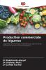 Production commerciale de légumes
