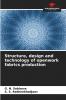 Structure design and technology of openwork fabrics production