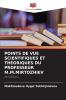 POINTS DE VUE SCIENTIFIQUES ET THÉORIQUES DU PROFESSEUR M.M.MIRTOZHIEV