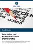 Die Krise der brasilianischen Demokratie