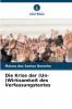 Die Krise der (Un-)Wirksamkeit des Verfassungstextes
