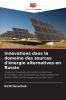 Innovations dans le domaine des sources d'énergie alternatives en Russie
