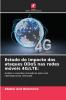 Estudo do impacto dos ataques DDoS nas redes móveis 4G/LTE