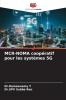 MCR-NOMA coopératif pour les systèmes 5G
