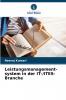 Leistungsmanagement- system in der IT-/ITES-Branche
