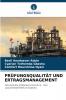 PRÜFUNGSQUALITÄT UND ERTRAGSMANAGEMENT