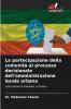 La partecipazione della comunità al processo decisionale dell'amministrazione locale urbana