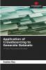 Application of Crowdsourcing to Generate Datasets