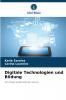 Digitale Technologien und Bildung