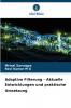 Adaptive Filterung - Aktuelle Entwicklungen und praktische Umsetzung