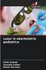 Laser in odontoiatria pediatrica