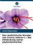 Das medizinische Wunder von Crocus sativus L.