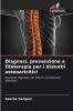 Diagnosi prevenzione e fitoterapia per i disturbi osteoartritici