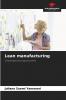Lean manufacturing