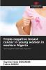 Triple-negative breast cancer in young women in western Algeria