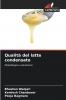 Qualità del latte condensato