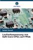 Laufzeitanpassung von Soft-Core-CPUs auf FPGA