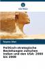 Politisch-strategische Beziehungen zwischen Indien und den USA