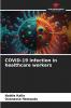 COVID-19 infection in healthcare workers